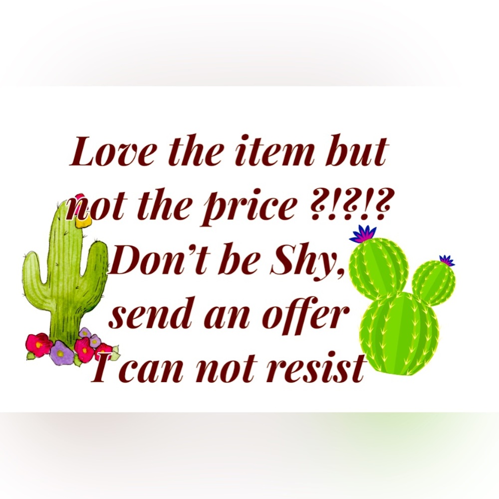 Bundle 2 or more items & Save or Don’t be shy, reasonable offers welcome